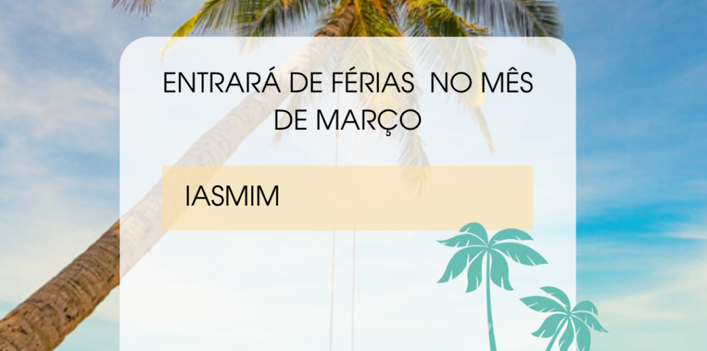 AVISO DE FÉRIAS ✈🏖