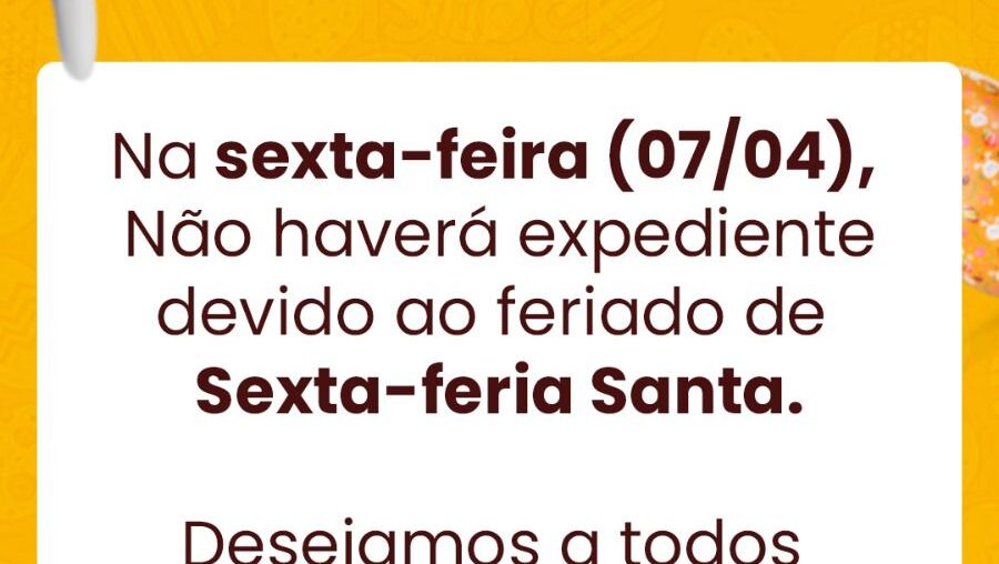 COMUNICADO Feriado 07/04/2023
